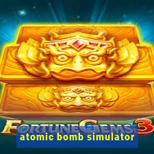 atomic bomb simulator